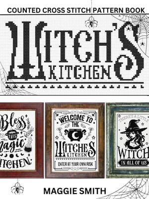 cover image of Witch's Kitchen | Counted Cross Stitch Pattern Book